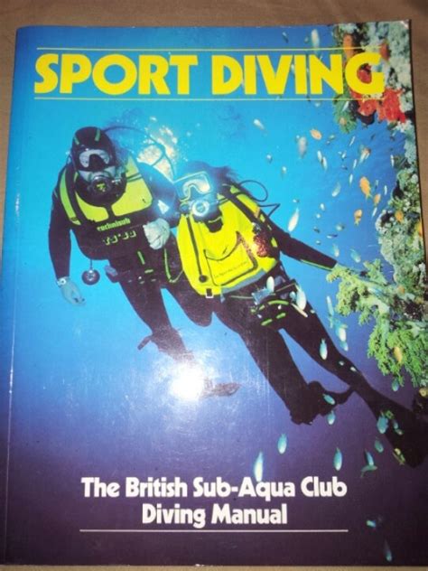 Sport Diving Bsac Diving Manual Diving Scuba Scuba Diving