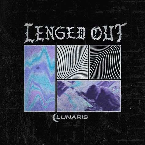 Lunaris Album By Lenged Out Spotify