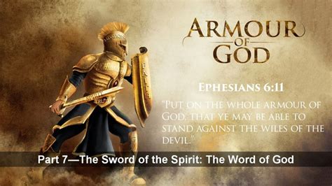 Spiritual Warfare Part 7 The Sword Of The Spirit The Word Of God