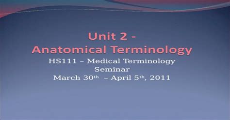 Unit 2 Anatomical Terminology Ppt Powerpoint