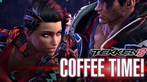 Coffee Time Tekken 8 Azucena Segajin Vs Jin Kazama Leol Youtube