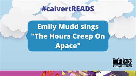 Calvertreads Summer Kickoff Festival Emily Mudd Sings The Hours Creep On Apace Youtube