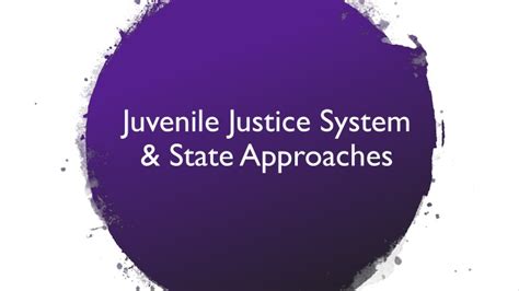 Ppt Juvenile Justice System And State Approaches Powerpoint