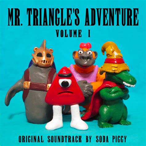 Mr Triangles Adventure Soundtrack Vol1 Soda Piggy