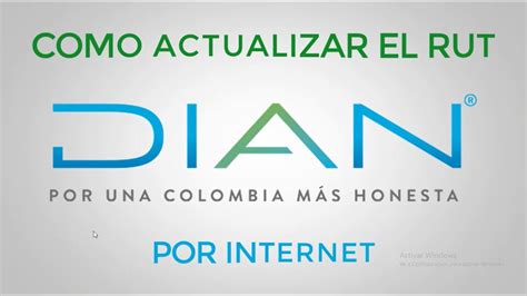 ¿cuándo debo actualizar el rut? Como Actualizar el Rut de la Dian por Internet 2020 - YouTube