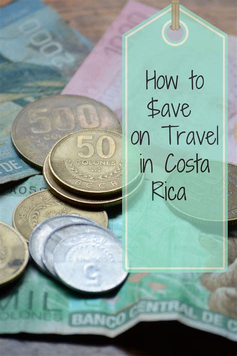 How To Save On Travel In Costa Rica Two Weeks In Costa Rica Costa