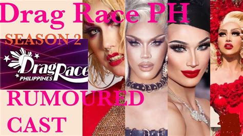 Drag Race Philippines Season 2 Rumored Cast Youtube