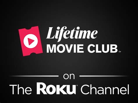 Lifetime Movie Club The Roku Channel Roku