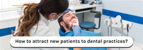 How To Attract New Patients To Dental Practices Blog