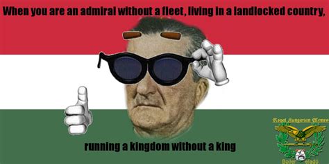 miklós horthy makes hungarian history a meme r historymemes