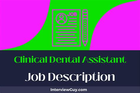 Clinical Dental Assistant Job Description [Updated for 2024]