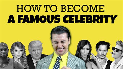 How To Become A Famous Celebrity