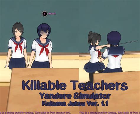 Killable Teachers Mod Ver 11 Yandere Simulator By Pepsipenguin On