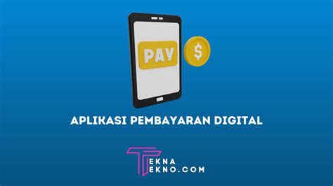 Aplikasi Pembayaran Digital Terpopuler Di Indonesia Saat Ini Untuk Android