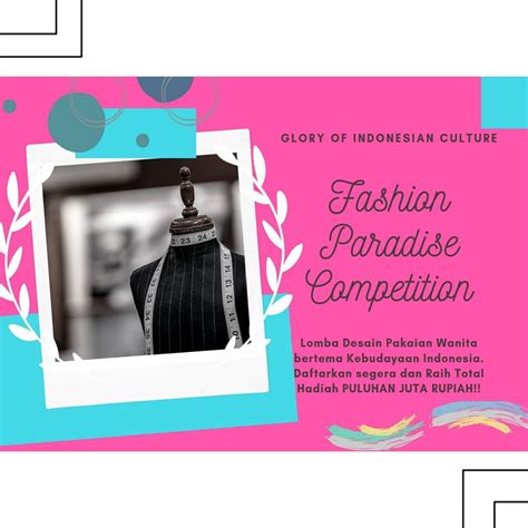 Lomba Desain Pakaian Wanita Fashion Paradise Competition Lomba