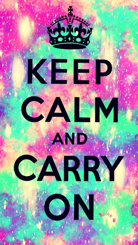 Keep Calm And Carry On Iphoneandroid Wallpaper I Created For The App