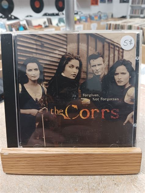The Corrs Forgiven Not Forgotten CD