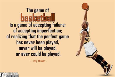 Inspirational Basketball Quotes Pictures By Tony Alfonso Motivational