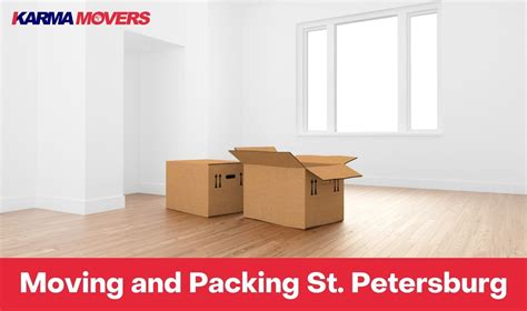 Moving And Packing St Petersburg Karma Movers