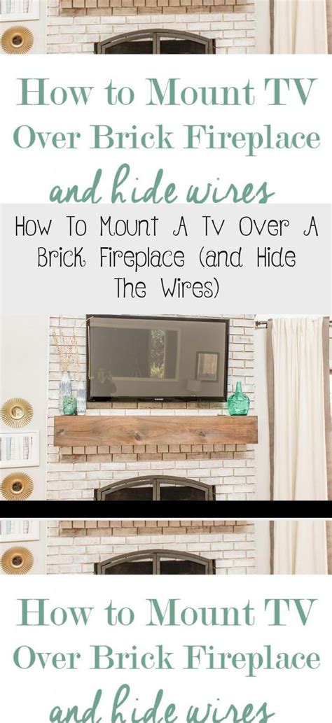 Mount Tv Above Brick Fireplace Hide Wires Fireplace Guide By Linda