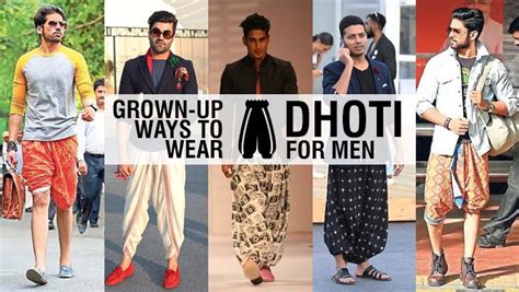 13 Grown Up Ways To Wear Dhoti For Men