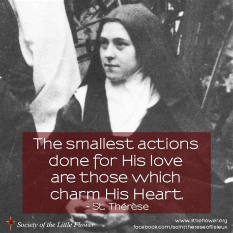 St Therese Daily Inspiration The Smallest Actions