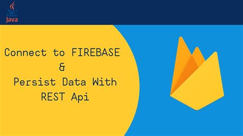 Firebase Tutorial Google Firebase Connect To Firebase With Java