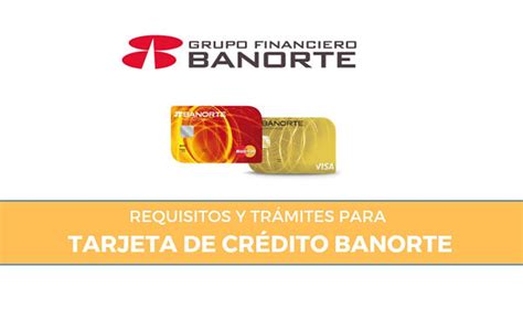 ⊛ Solicitar Tarjeta De Crédito Banorte En México【2023