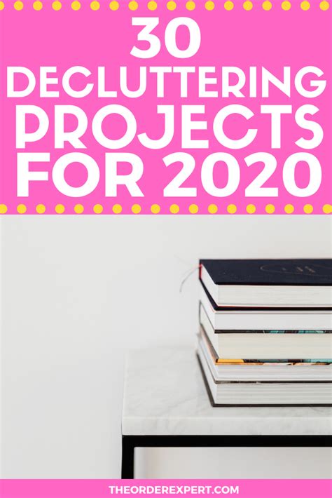 30 Decluttering Projects To Tackle In 2020 Declutter Office