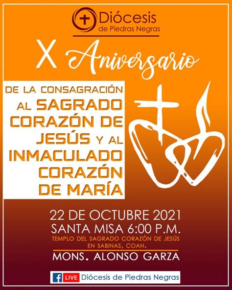 X Aniversario De La Consagración De Nuestra Diócesis Al Sagrado Corazón