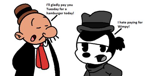 Wimpy Tells To Pooch To Pay Hamburger For Tuesday By Marcospower1996 On