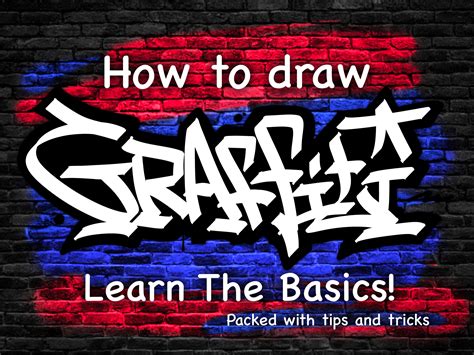 Learn To Draw Graffiti A Step By Step Guide For Beginners Pdf How To