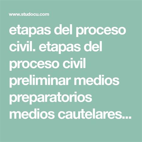 Etapas Del Proceso Civil Etapas Del Proceso Civil Preliminar Medios