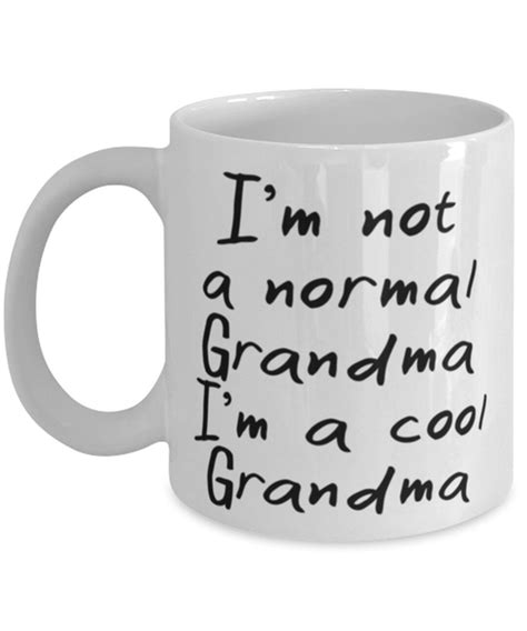 Im Not A Normal Grandma Im A Cool Grandma Mug Super Etsy