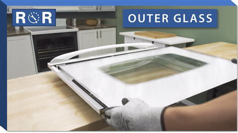 Oven Outer Door Glass Repair And Replace Youtube