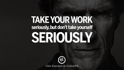 Your thoughts and feelings determine your actions and determine the results you get. 24 Inspiring Clint Eastwood Quotes On Politics, Life And Work