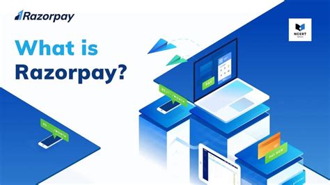 Razorpay Payment Gateway What You Should Know