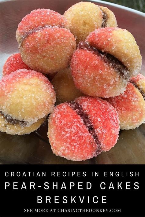 As suggested in the cook's note i replaced the veal with ground pork. How To Make Croatian Breskvice - Peach Shaped Cookies | Chasing the Donkey | Recipe | Croatian ...