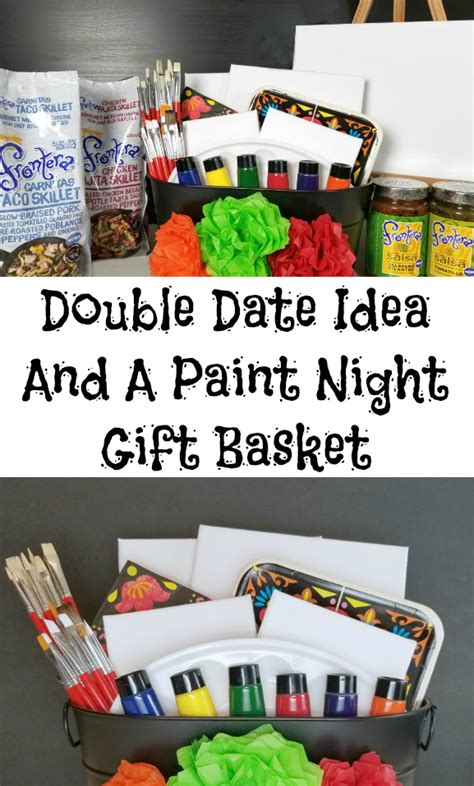 Research shows that many satisfied couples report appreciation when their significant others take the time to surprise. Double Date Idea And A Paint Night Gift Basket - Making ...