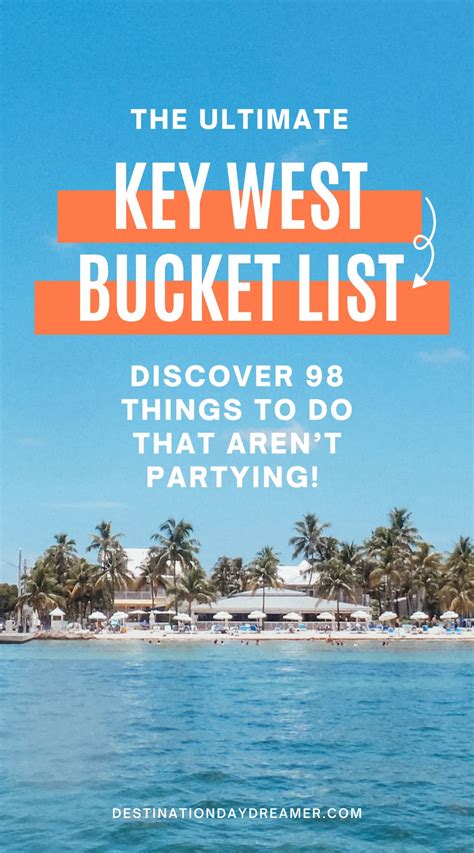 Key West Florida Bucket List 98 Amazing Key West Florida Things To