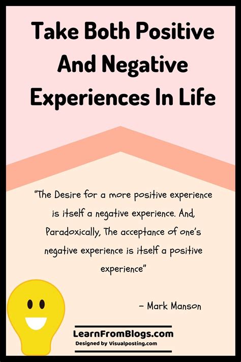 Take Both Positive And Negative Experien Explanation Of Quote