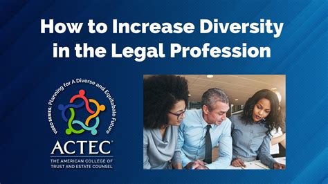 How To Increase Diversity In The Legal Profession