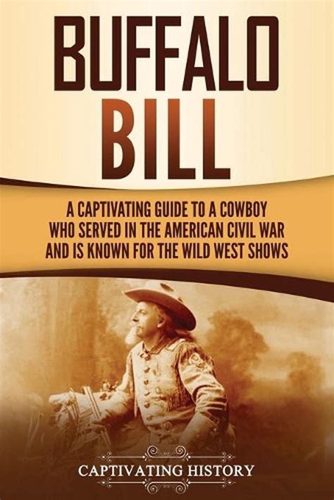 Buffalo Bill By Captivating History English Paperback Book Free