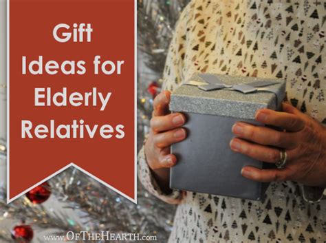 Check spelling or type a new query. Gift Ideas for Elderly Relatives