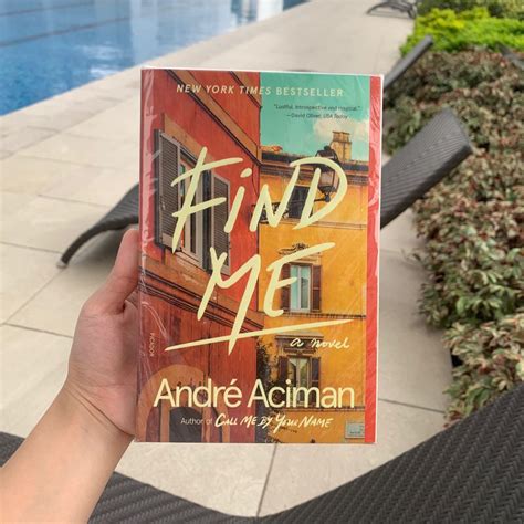Find Me By André Aciman Hobbies And Toys Books And Magazines Fiction