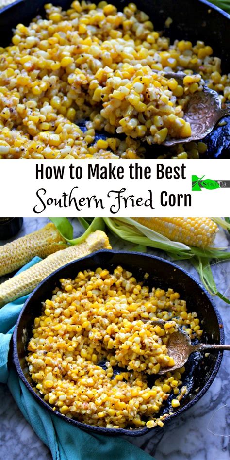 Get quick answers from beyond veggie by secret recipe staff and past visitors. Southern Fried Corn | Recipe (With images) | Southern ...