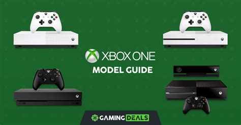 What Are The Different Xbox One Models