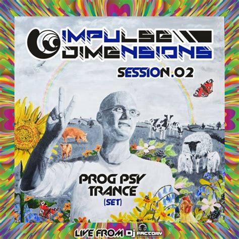 Stream Sessions 02 Live From Dj Factory Pdcmx By Impulse Dimensions