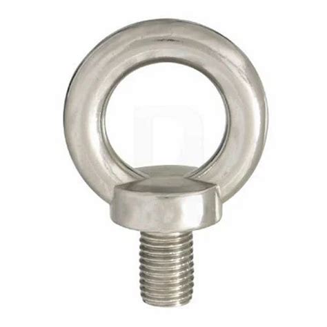 Stainless Steel Lifting Eye Bolt Grade 304 316 Rs 25 Piece ID
