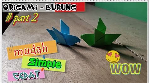 Google has many special features to help you find exactly what you're looking for. Origami Burung Part 2 - Step by Step / Cara Membuat ...